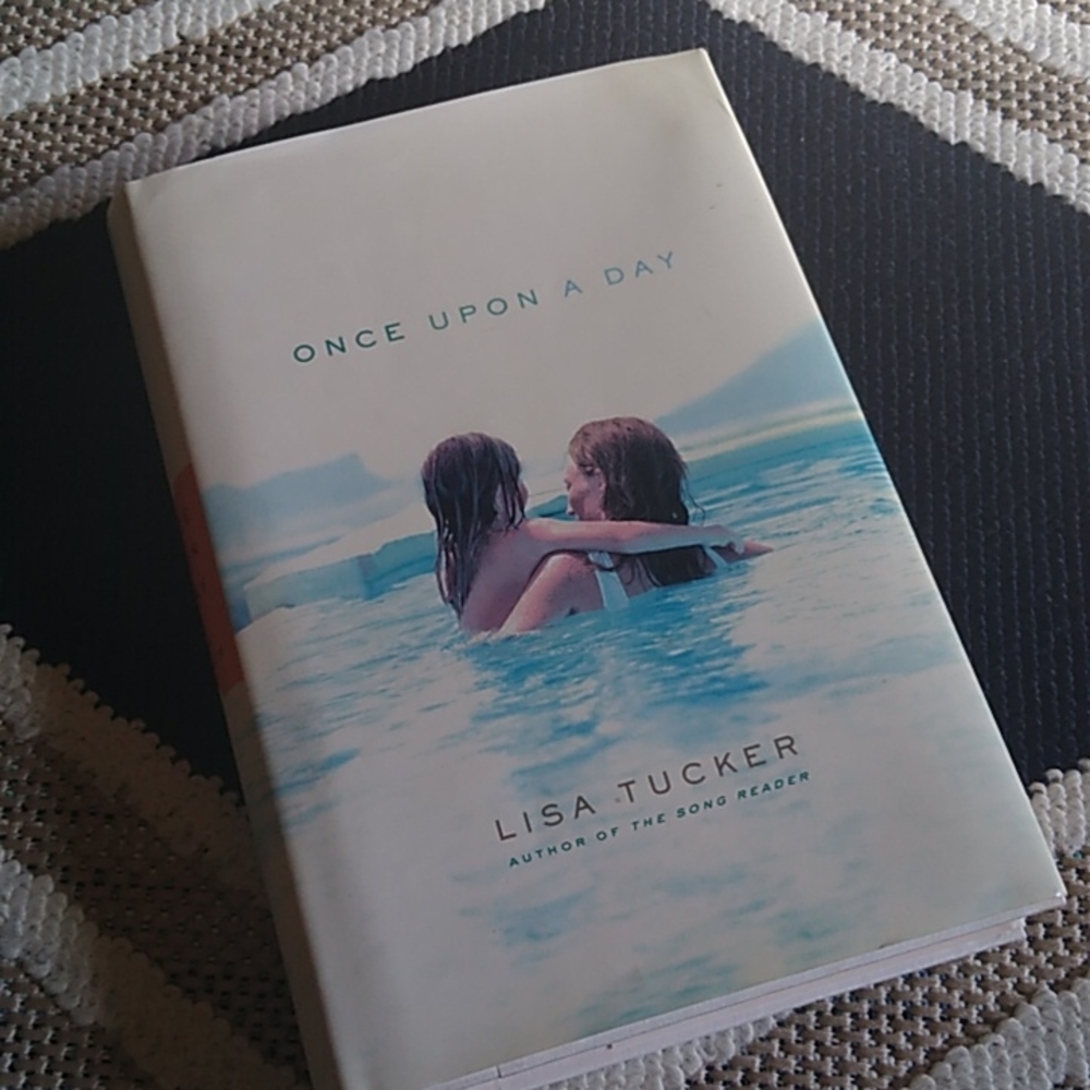 Once Upon A Day by Lisa Tucker Hardback